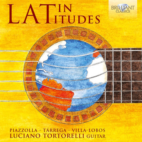 the album cover for Luciano Tortorelli - Latin Latitudes