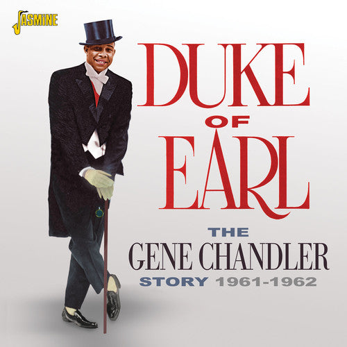 Chandler,gene - Gene Chandler Story: Duke Of Earl 1961-1962 - Music CD