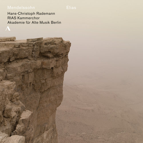 Mendelssohn,felix / Rias Kammerchor - Mendelssohn: Elias Op.70 - Music CD