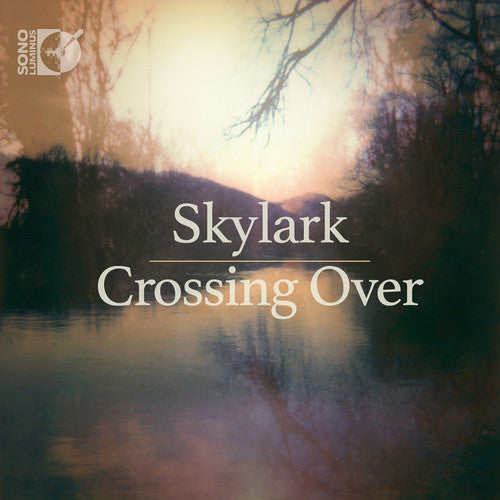 Elder,daniel / Kedrov,nicolai / Skylark - Crossing Over - Music CD