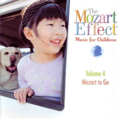 the album cover for Mozart Effect-Music For Children - Music for Children 4: Mozart to Go