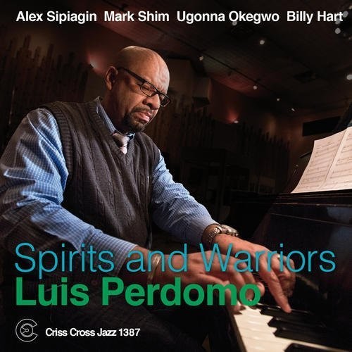 Perdomo,luis - Spirits And Warriors - Music CD