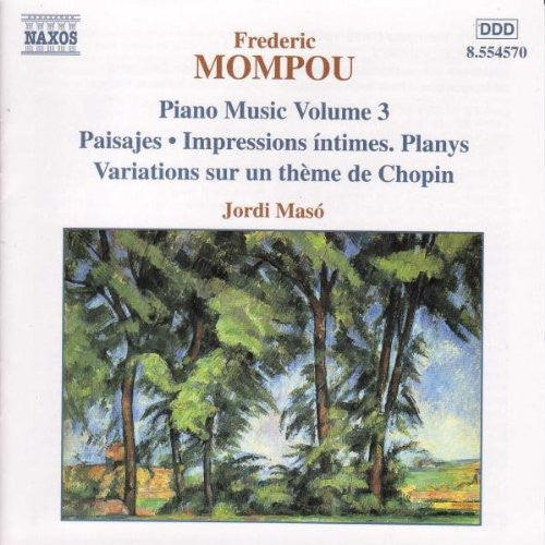 Mompou / Maso - Piano Music 3: Trois Variations / Paisajes - Music CD