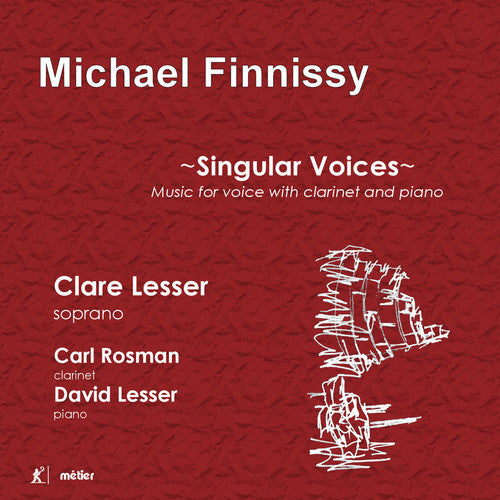 the album cover for Michael Finnissy / Lesser,Clare / Lesser,David - Singular Voices