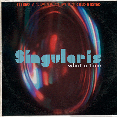 Singularis - What A Time Vinyl Record