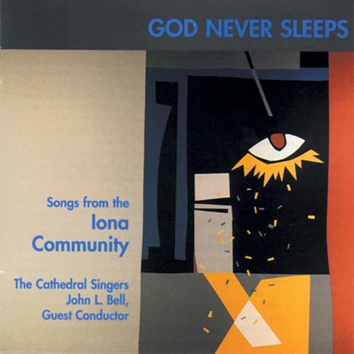 the album cover for Cathedral Singers - God Never Sleeps