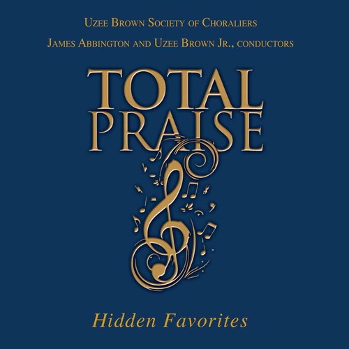 the album cover for JAMES ABBINGTON - Total Praise: Hidden Favorites