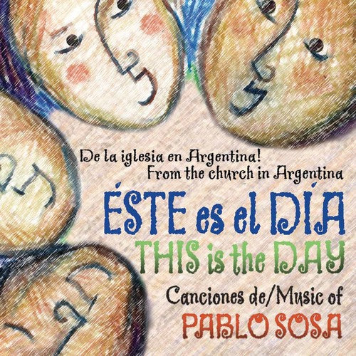 the album cover for Pablo Sosa - Esta Es El Dia (This Is The Day)