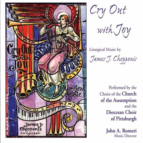 the album cover for James Chepponis - Cry Out with Joy