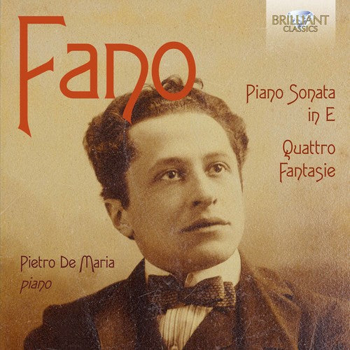 the album cover for Fano / De Pietro Maria - Piano Sonata In E Minor & Quattro Fantasie