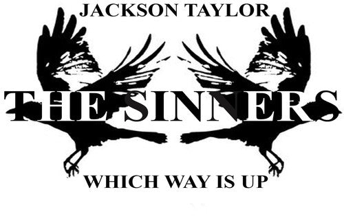 the album cover for Jackson Taylor & Sinners - Which Way Is Up