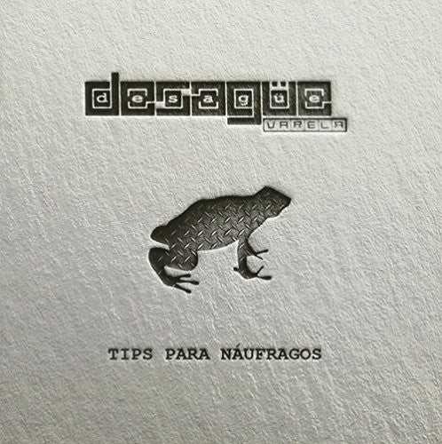 the album cover for Desague Varela - Tips Para Naufragos
