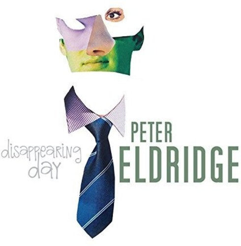 the album cover for Peter Eldridge - Disappearing Day