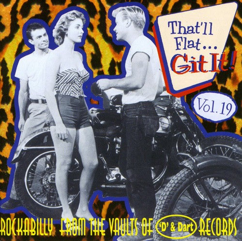That'll Flat Git It! 19 / Various - That'll Flat Git It! 19 / Various - Music CD