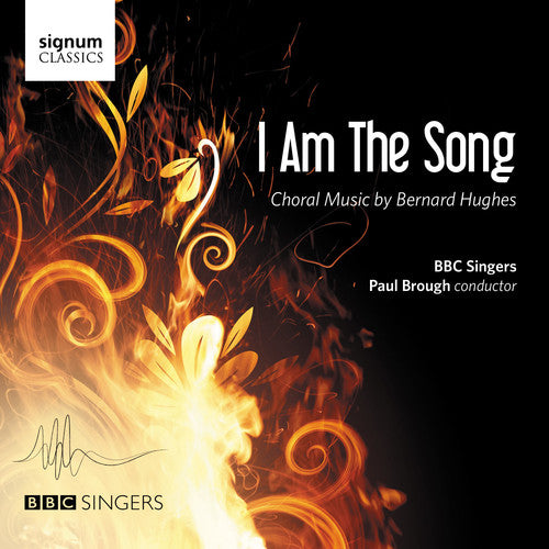 the album cover for BBC Singers - Bernard Hughes: I Am The Song