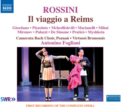 the album cover for G Rossini / Giordano,Laura / Mihai,Bogdan - Rossini: Il Viaggio A Reims