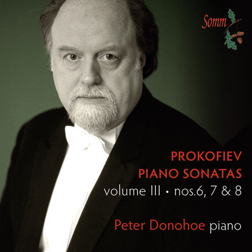 the album cover for S Prokofiev / Donohoe,Peter - Prokofiev: Piano Sonatas 3