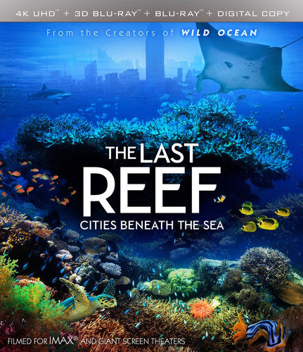 Imax: The Last Reef: Cities Beneath The Sea - Imax: The Last Reef: Cities Beneath The Sea - UHD