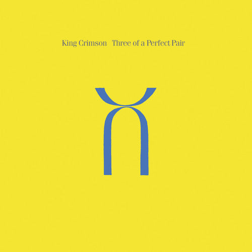 King Crimson - Three Of A Perfect Pair - 40th Anniversary Edition - Music CD
