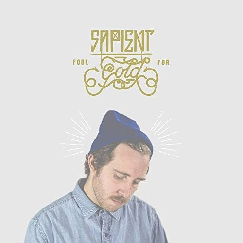 Sapient - Fool For Gold - Music CD