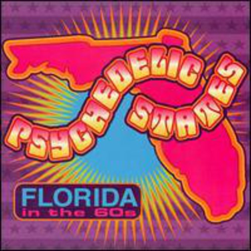 Psychedelic States: Florida In The 60's, Vol. 1 Music CD