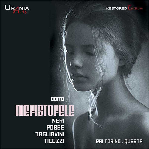 the album cover for Boito / Neri / Tagliavini / Pobbe / Ticozzi - Arrigo Boito: Mefistofele