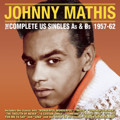 the album cover for Johnny Mathis - Complete Us Singles A's & B's 1957-62