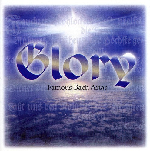 the album cover for J.S. Bach - Glory: Famous Bach Arias