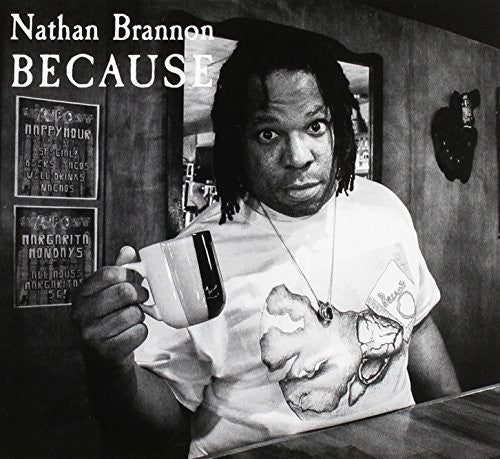 Brannon,nathan - Because - Music CD