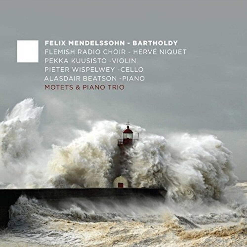 the album cover for Mendelssohn / Flemish Radio Choir - Motets & Piano Trio