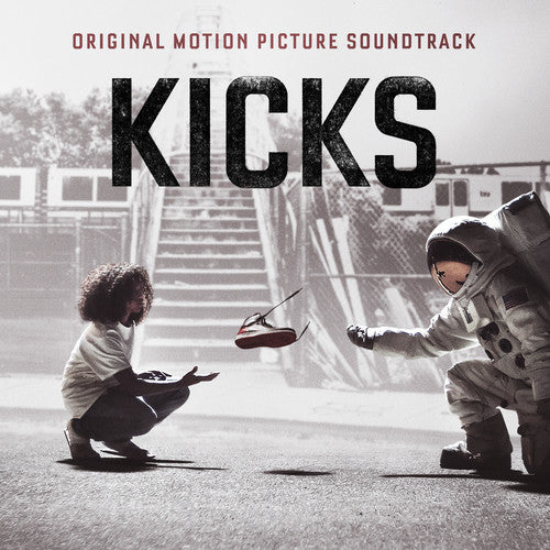 the album cover for Kicks - Original Motion Picture Soundtrack - Kicks (Original Motion Picture Soundtrack)