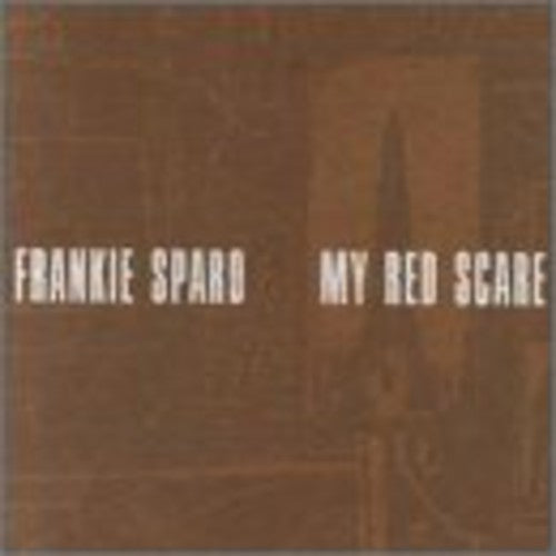 Sparo,frankie - My Red Scare - Music CD