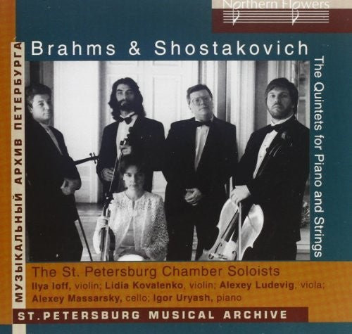 the album cover for Brahms / St Petersburg Chamber Players - Brahms: Piano Quintet Shostakovich: Plano Quintet