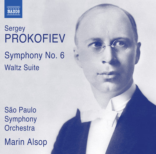 the album cover for Prokofiev / Alsop / Sao Paulo Symphony Orchestra - Prokofiev: Symphony No. 6 Op. 111 - Waltz Suite