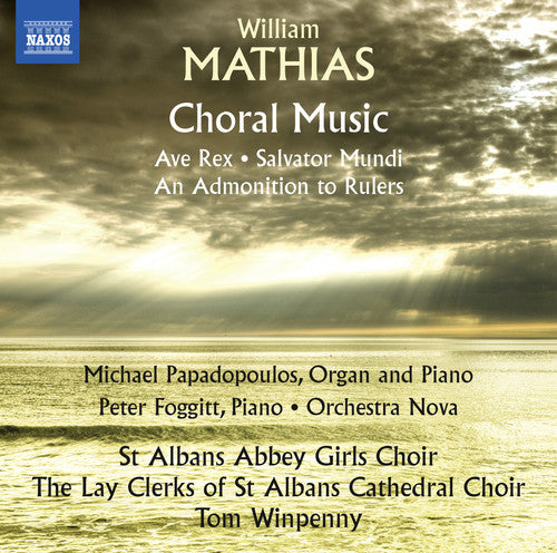 Mathias / Papadopoulos / Winpenny - William Mathias: Choral Music - Music CD