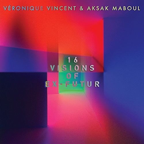 Veronique Vincent - 16 Visions Of Ex-Futur Vinyl Record