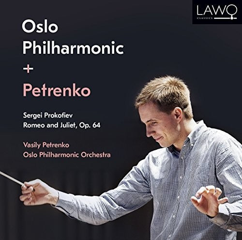 the album cover for Prokofiev / Vassily Petrenko / Oslo Philharmonic - Sergei Prokofiev: Romeo and Juliet Op 64
