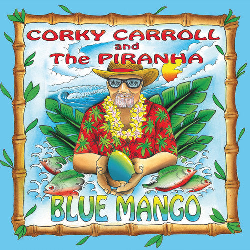 Carroll,corky / Piranha - Blue Mango - Music CD