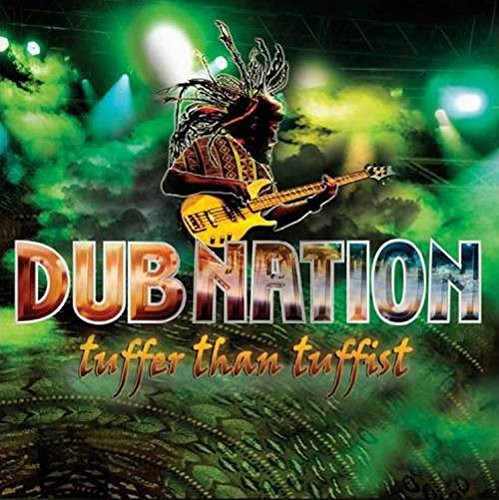 Dub Nation - Tuffer Than - Music CD