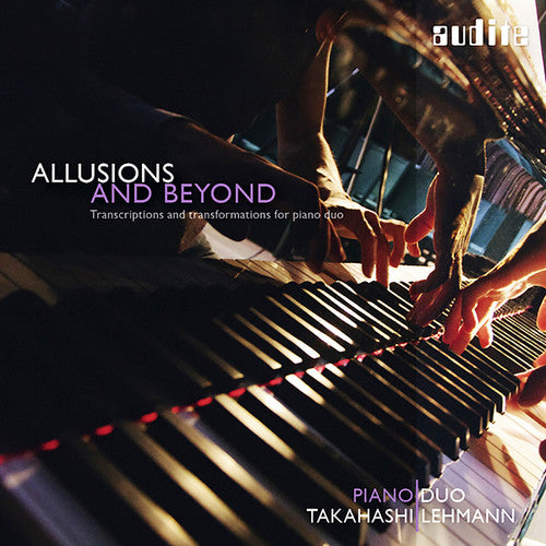 the album cover for Piano Duo Takahashi Lehmann - Allusions & Beyond: Transcriptions