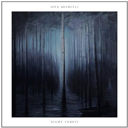 Beshevli,ilya - Night Forest - Music CD