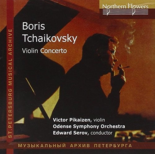 the album cover for Pikayzen / Serov - Boris Tchaikovsky - Violin Concerto