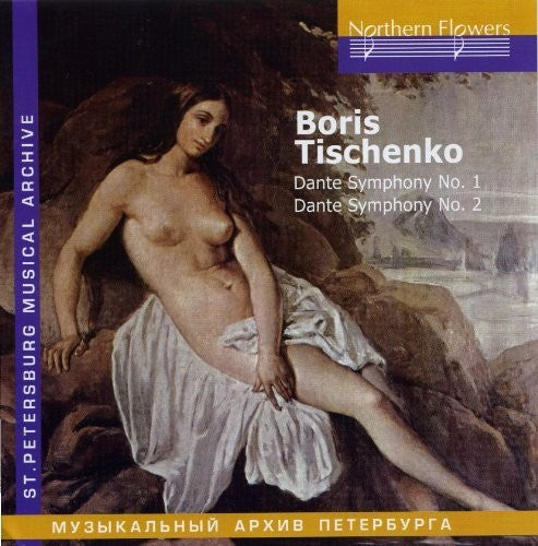 the album cover for St. Petersburg Philharmonic Orchestra - B. I. Tishchenko - Dante Symphonies