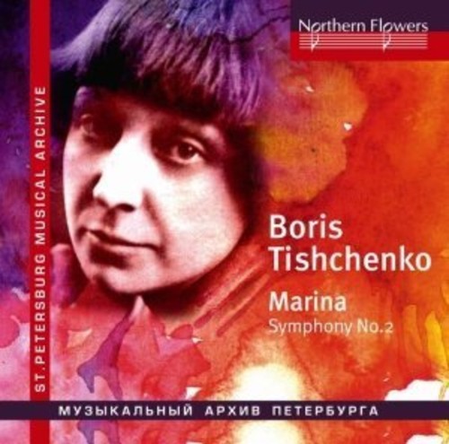 the album cover for Edvard Tchivzhel - Tishchenko - Marina (choral) Symphony