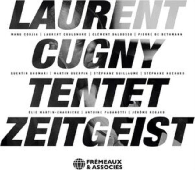 Laurent Tentet Cugny - Zeitgeist Music CD