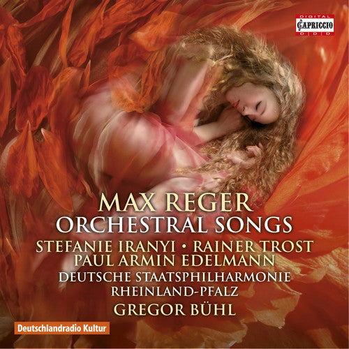 Reger / Irany / Trost / Edelmann - Reger: Orchestral Songs - Music CD