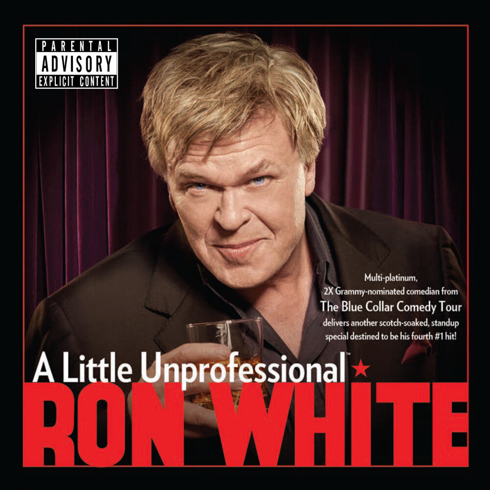 the album cover for Ron White - Little Unprofessional