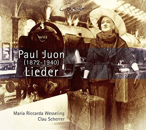 the album cover for Juon / Wesseling / Scherrer - Paul Juon: Lieder