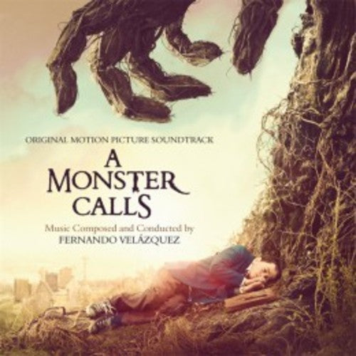 the album cover for Fernando Velázquez - A Monster Calls (Original Soundtrack)