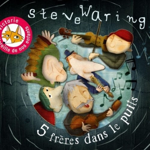 the album cover for Steve Waring - Cinq Freres Dans Le Puits